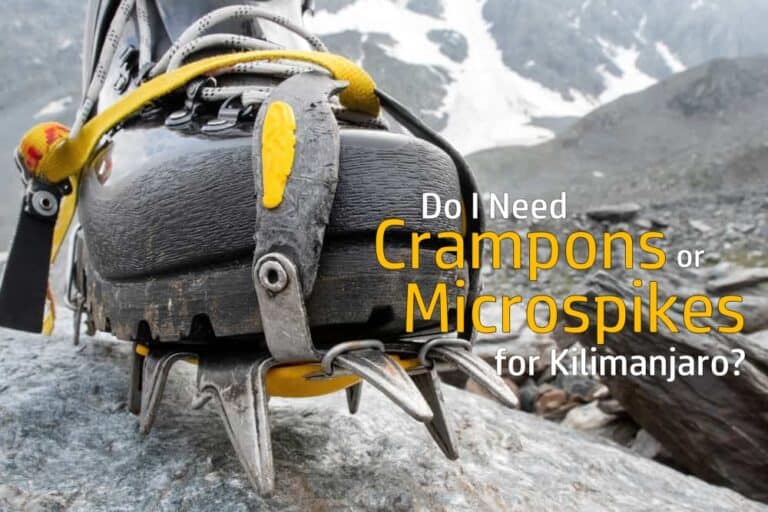 Do I Need Crampons or Microspikes for Kilimanjaro? Ultimate Kilimanjaro