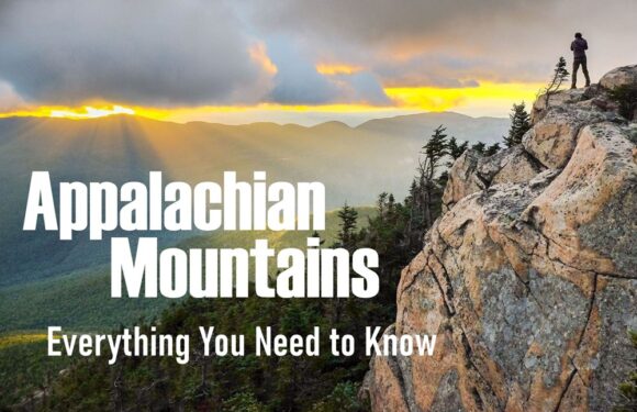 The Appalachian Mountains: Everything You Need to Know