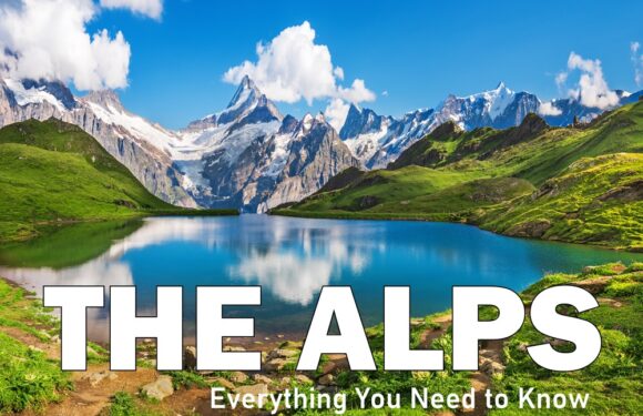 The Alps: Everything You Need to Know