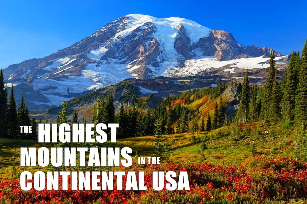 The 15 Highest Mountains in the Continental USA (Not Alaska)