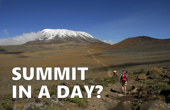 Can You Climb Kilimanjaro in a Day?