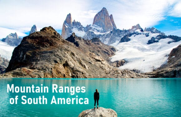 Mountain Ranges of South America
